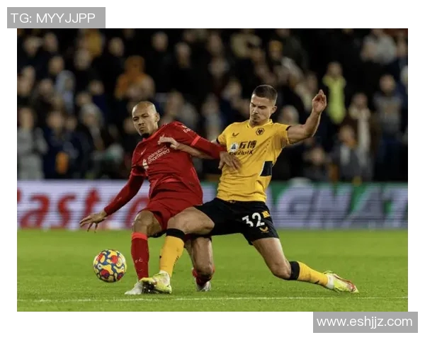 狼队与利物浦对决时间揭晓精彩赛事不容错过